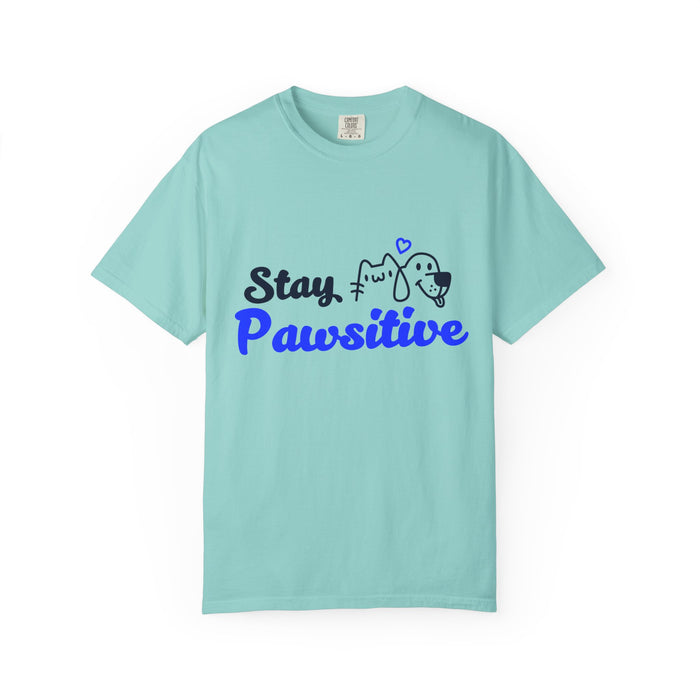 Stay Pawsitive T-Shirt — Cute Dog Graphic Tee for Dog Lovers